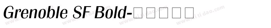 Grenoble SF Bold字体转换